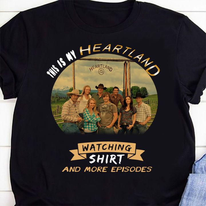 This is my Heartland watching t-shirt shirt