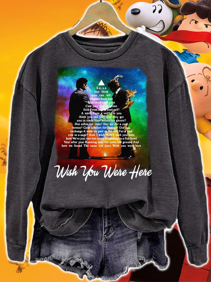 Wish you were here lyrics Pink Floyd albums t-shirt sweatshirt