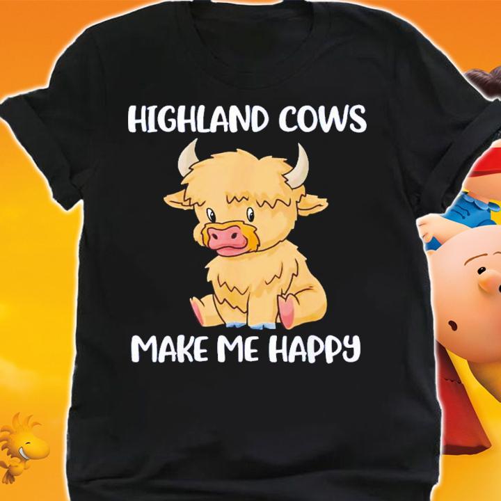 Highland cows make me happy shirt t-shirt shirt