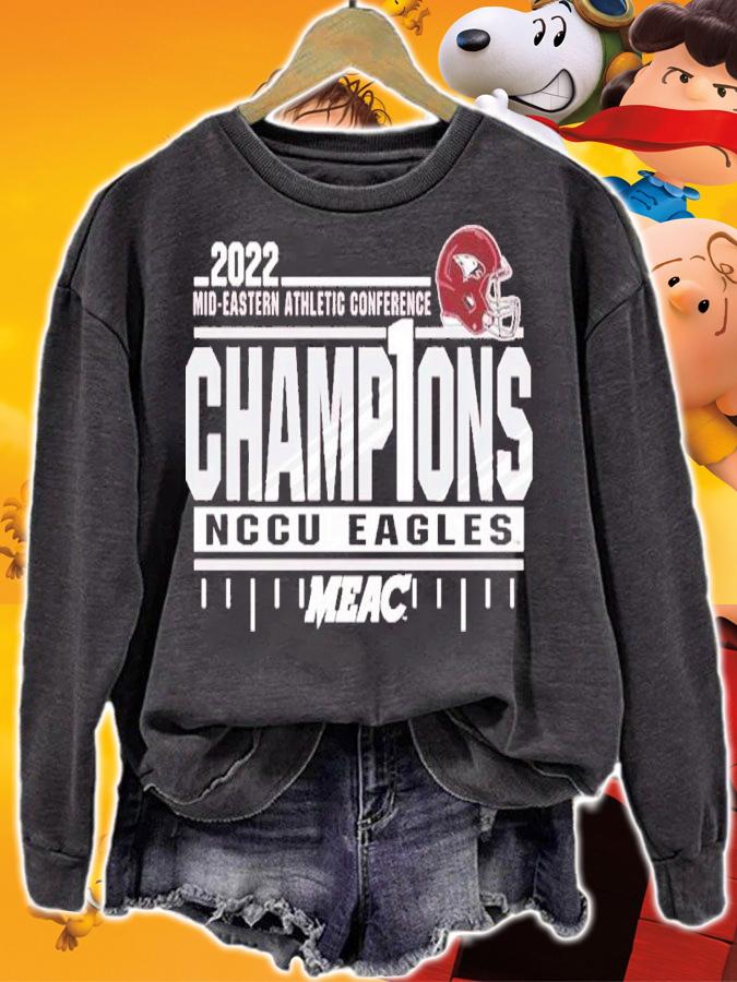 Mid-Eastern Athletic Conference Champ1ons NCCU Eagles 2022 Shirt t-shirt sweatshirt