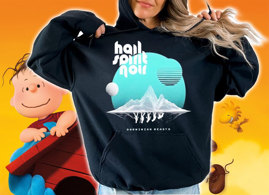 Hail Spirit Noir Drawnian Beasts shirt t-shirt hoodie