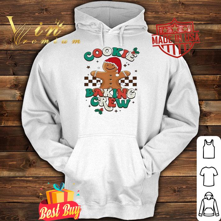 The Cookie Baking Crew shirt t-shirt hoodie