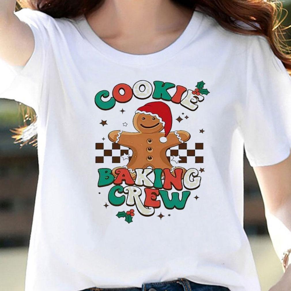 The Cookie Baking Crew shirt t-shirt woman shirt