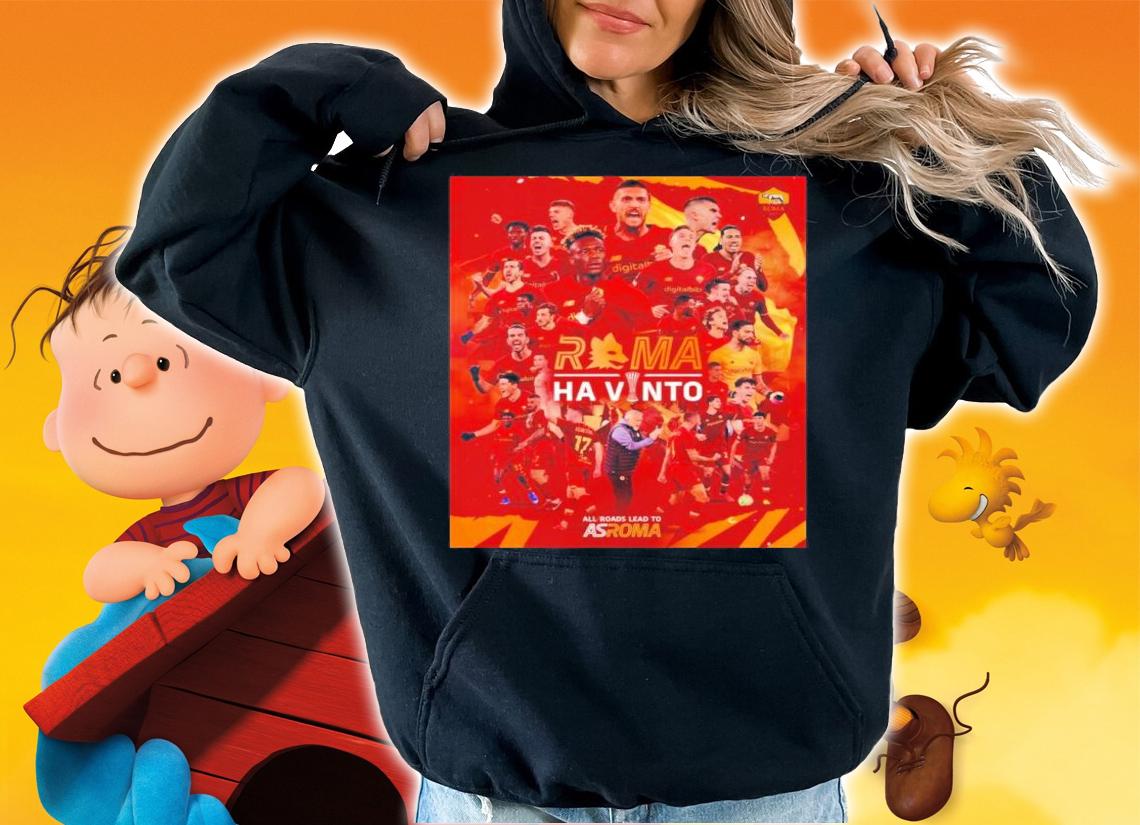 AS Roma Team All Roads Lead To Roma Ha Vinto Champions 2022 Shirt t-shirt
