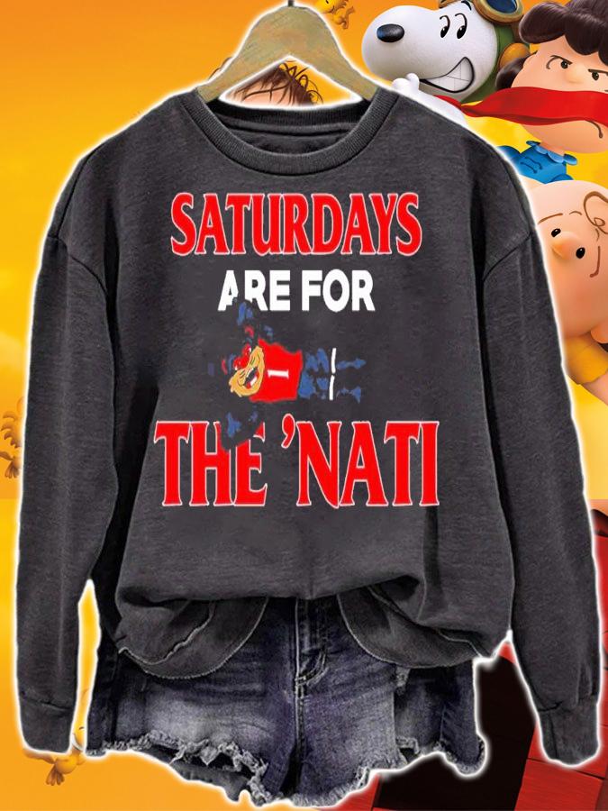 Saturdays Are For The 'Nati Cincinnati College Football shirt t-shirt sweatshirt