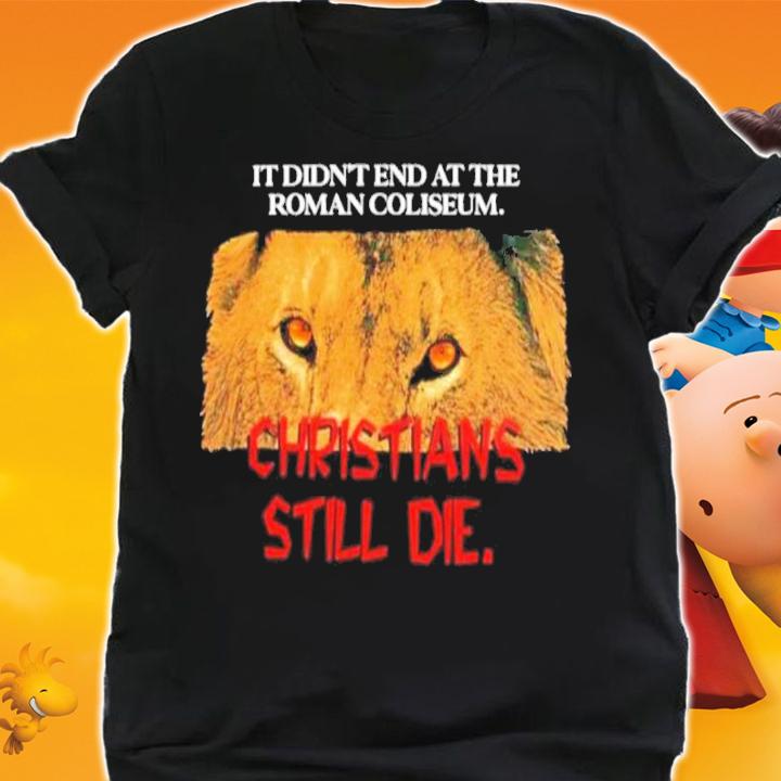 Didn't End Roman Coliseum Shirt t-shirt shirt