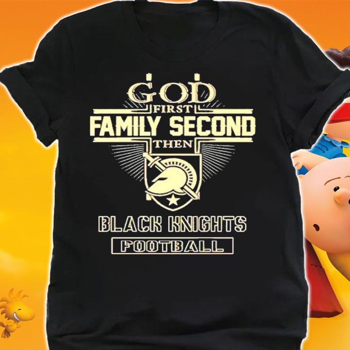 God First Family Second Then UCF Black Knights Football Shirt t-shirt shirt