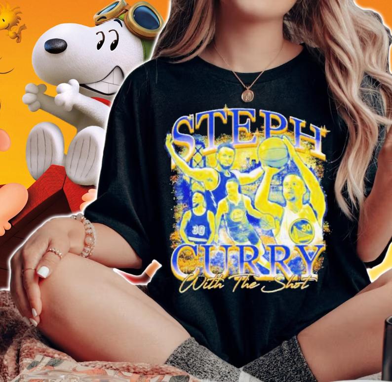 Golden State Warriors Steph Curry With The Shot Shirt t-shirt woman shirt