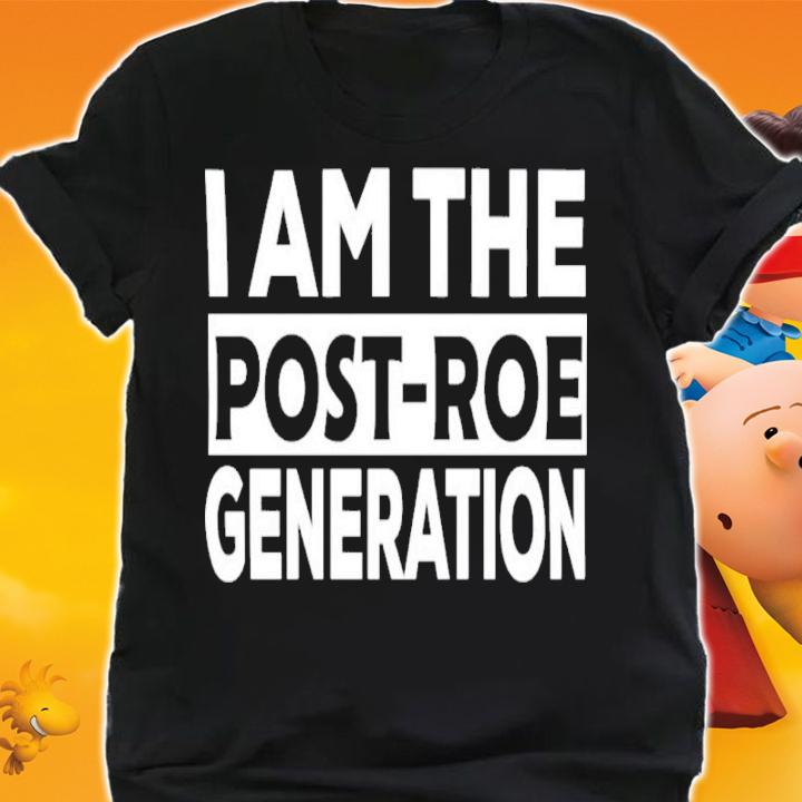 I Am The Post-Roe Generation Violet Shirt t-shirt shirt