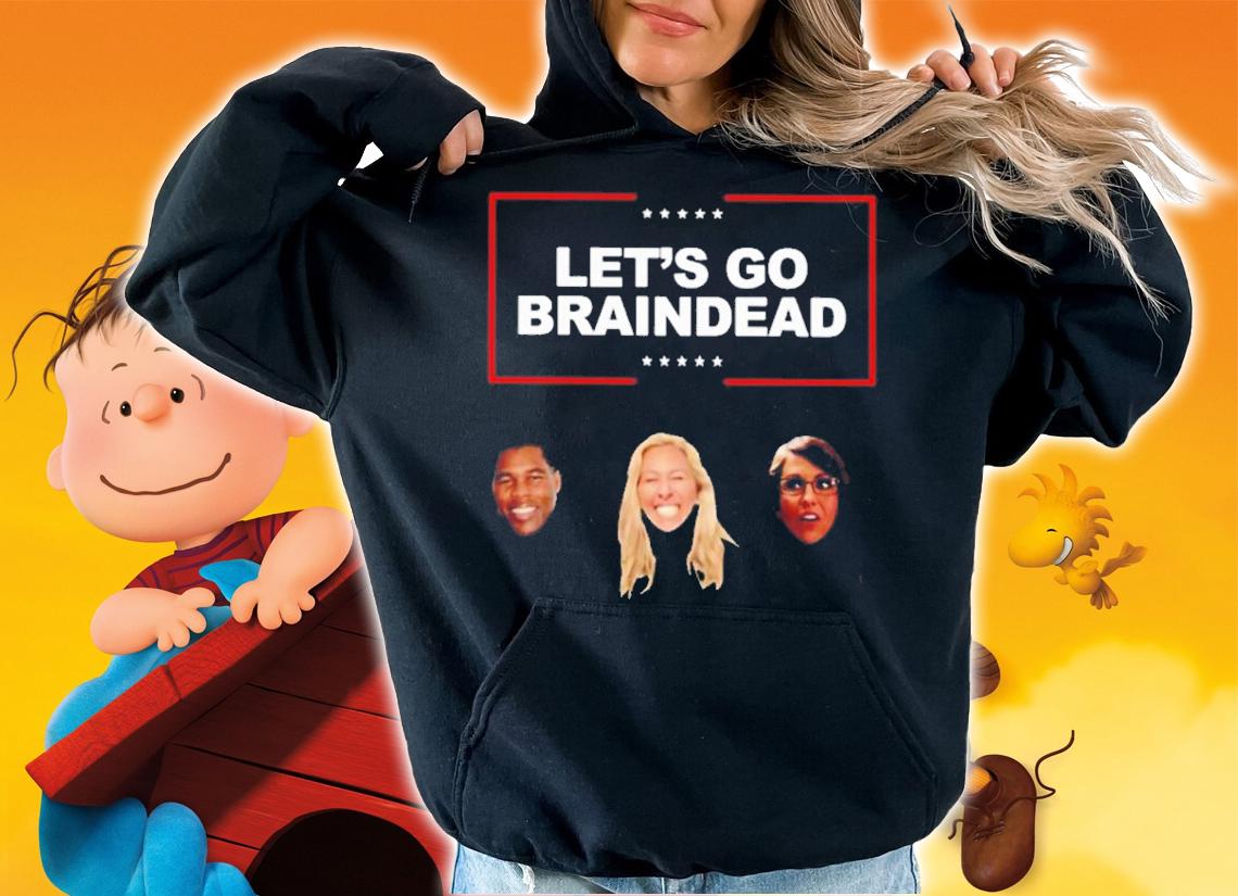Lauren Boebert Let's Go Braindead Shirt t-shirt