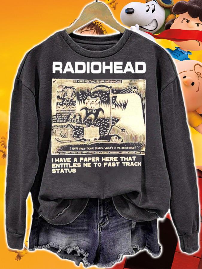 Radiohead I Have A Paper Here That Entitles Me To Fast Track Status 2022 Shirt t-shirt sweatshirt