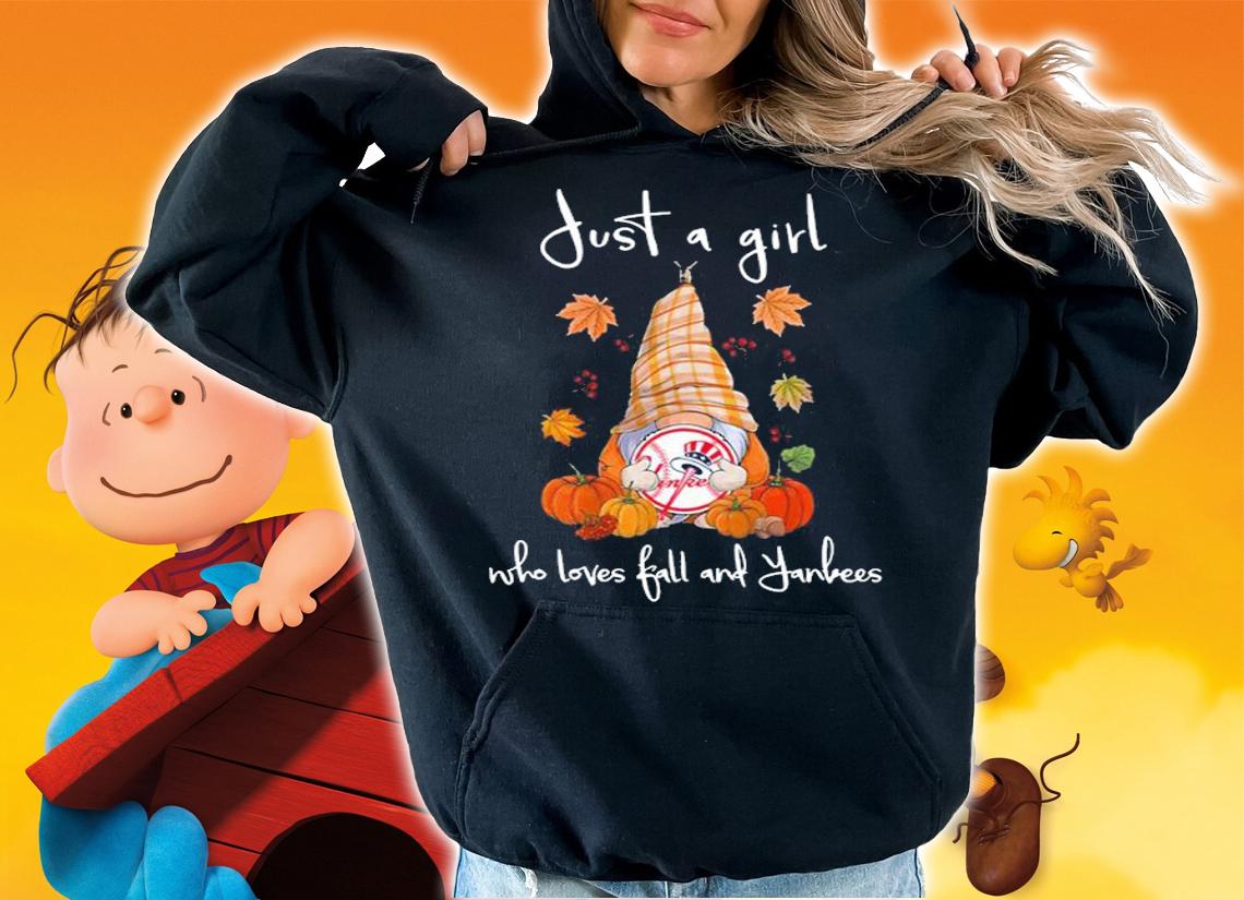Gnome Just A Girl Who Loves Fall And New York Yankees Halloween t-shirt hoodie