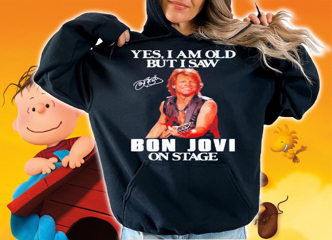 Yes I'm Old But I Saw Bon Jovi On Stage Signature Shirt t-shirt hoodie
