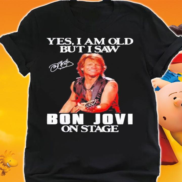 Yes I'm Old But I Saw Bon Jovi On Stage Signature Shirt t-shirt shirt