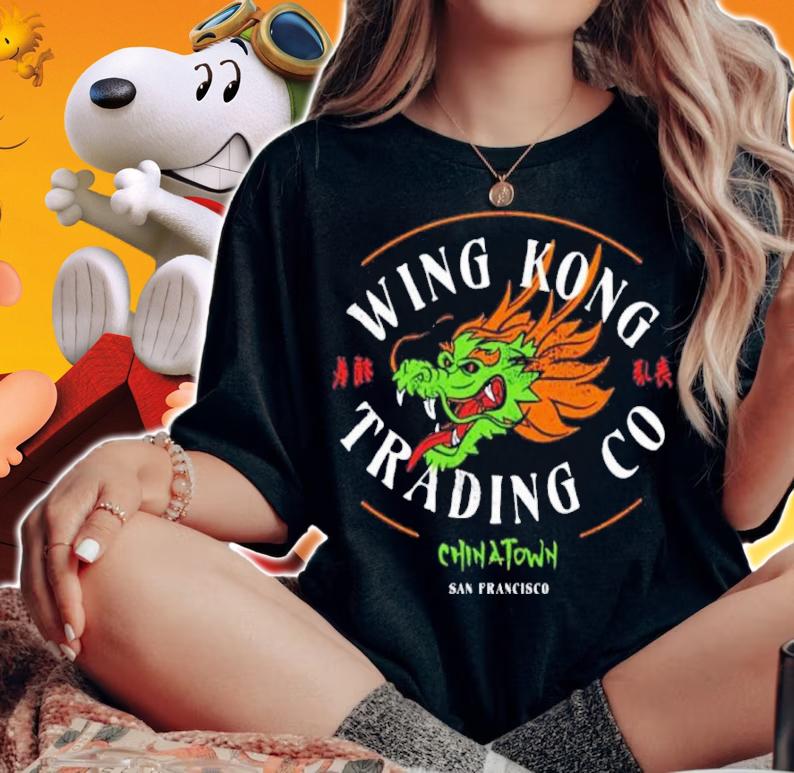 Wing Kong Trading Co. Chinatown San Francisco Shirt t-shirt