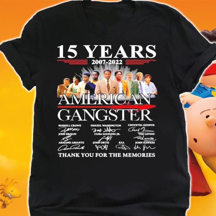 15 Years 2007-2022 American Gangster Signatures Thank You For The Memories Shirt t-shirt shirt