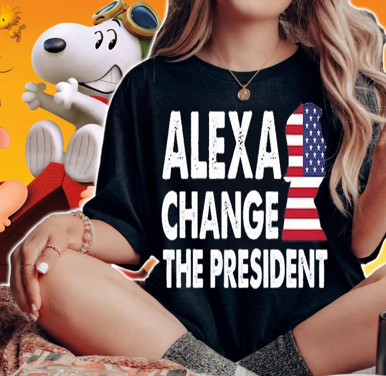 Alexa Change The President Funny Anti Joe Biden T-shirt t-shirt woman shirt
