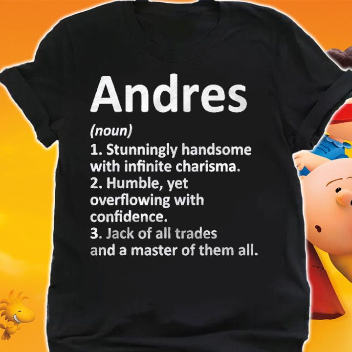 Andres Definition Personalized Name Funny Birthday Gift Idea Shirt t-shirt shirt