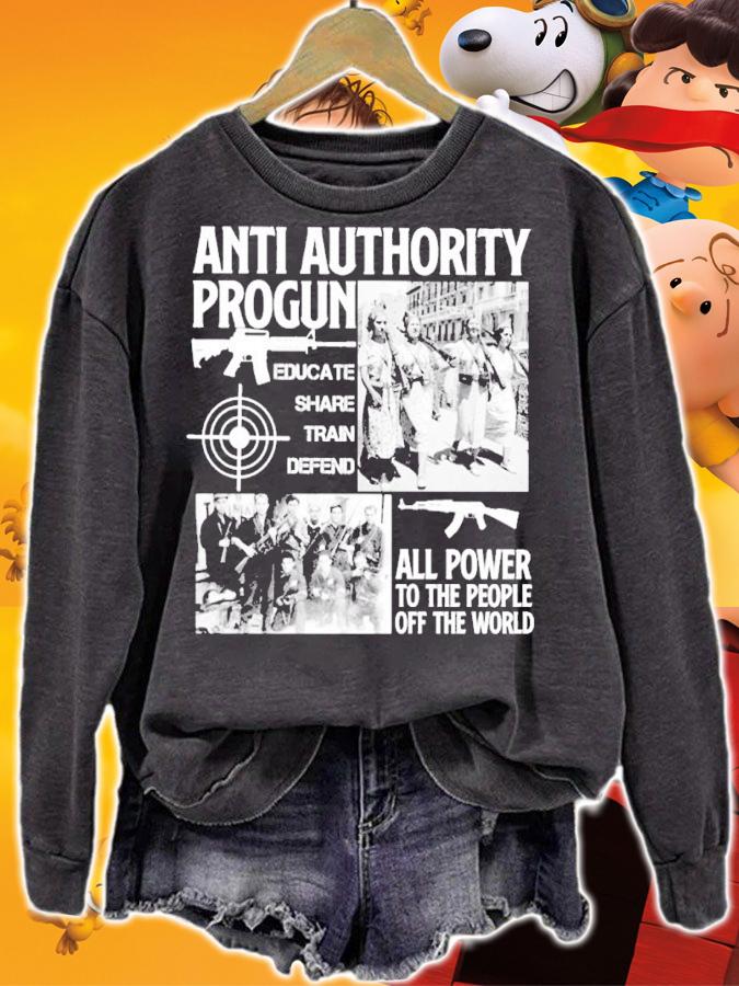Anti Authority Progun Educate Share Train Defend All Power To The People Shirt t-shirt sweatshirt