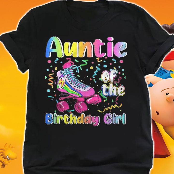 Auntie Rolling Skate Birthday Matching Party Family Shirt t-shirt shirt