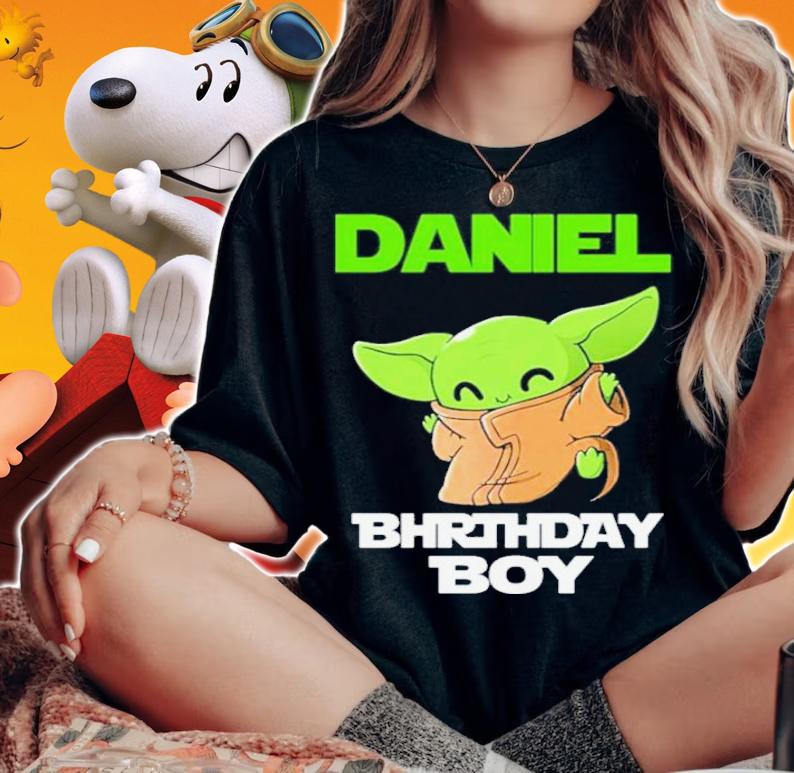 Baby Yoda Daniel Birthday Boy Shirt t-shirt woman shirt
