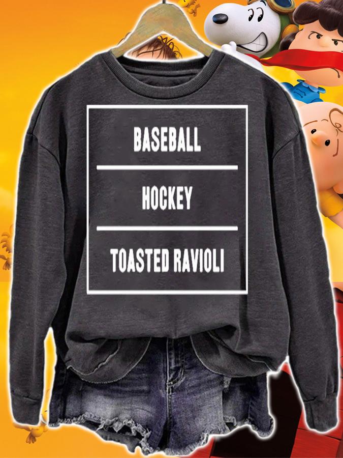 Baseball Hockey Toasted Ravioli T-Shirt t-shirt sweatshirt