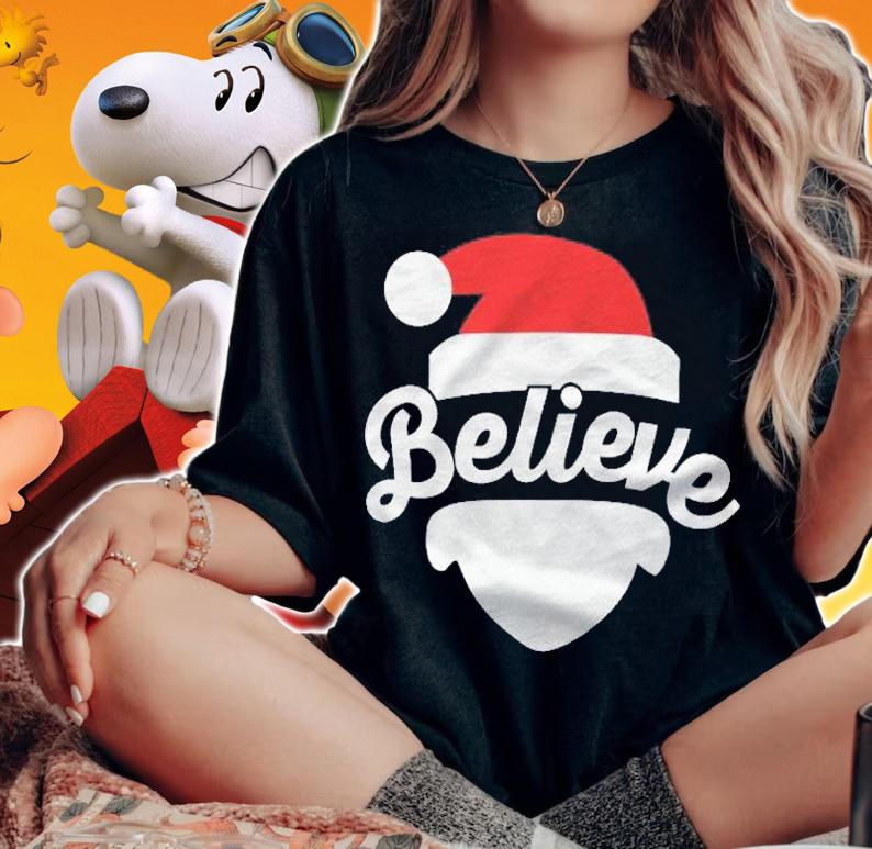 Believe In Santa Christmas Party Gift Shirt t-shirt woman shirt