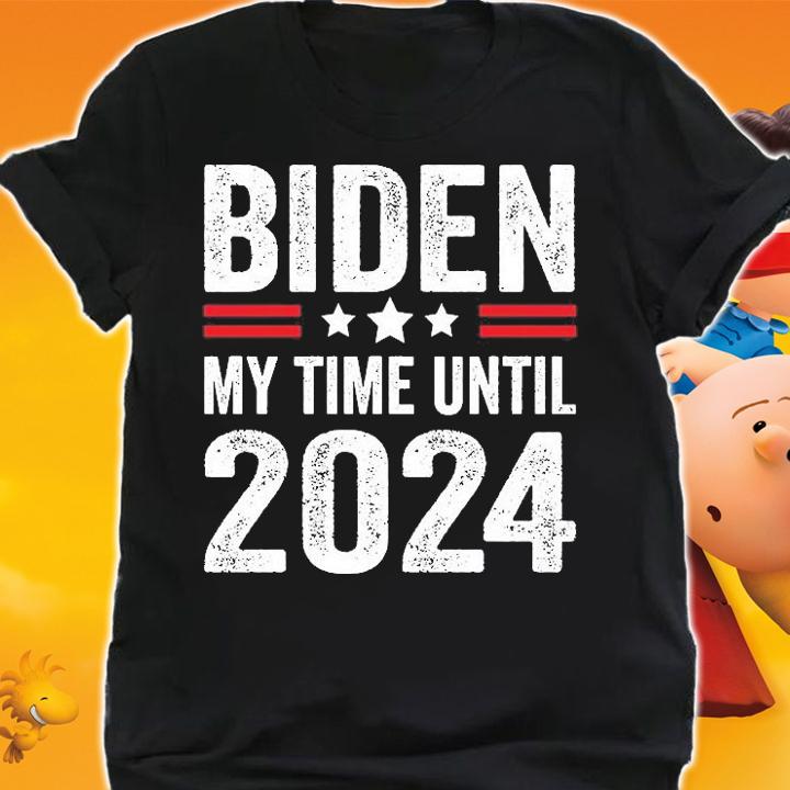 Biden My Time Until 2024 Vintage T-Shirt t-shirt shirt