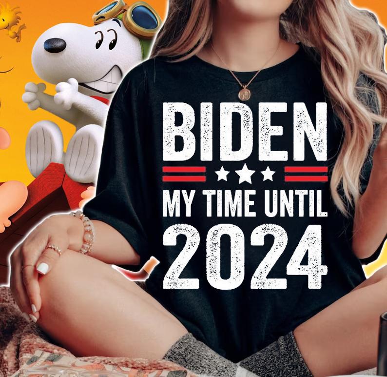 Biden My Time Until 2024 Vintage T-Shirt t-shirt woman shirt