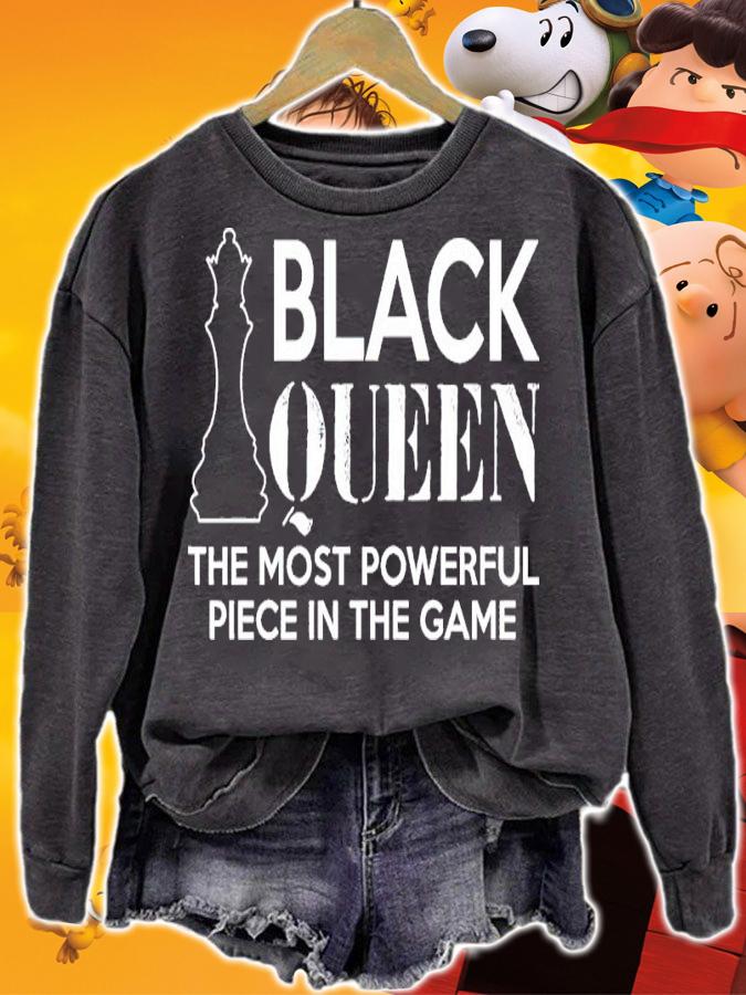 Black Queen The Most Powerful Piece In The Game Shirt t-shirt sweatshirt