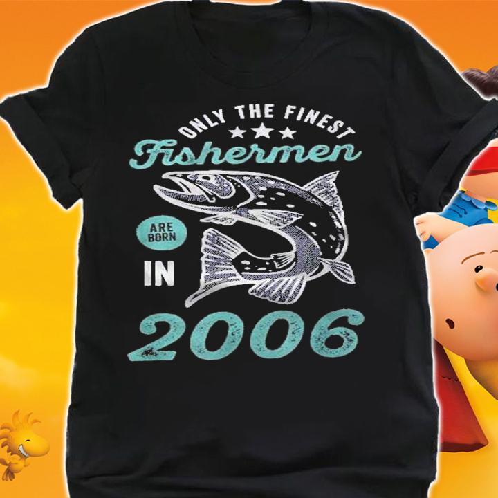 Born In 2006 15 Years Old Vintage 15Th Birthday Fisherman Shirt t-shirt shirt