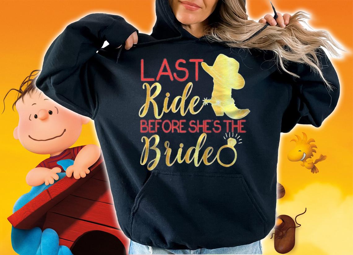 Bridesmaid Shirt Last Ride Bride Wedding Cowgirl Boots Pink Shirt t-shirt
