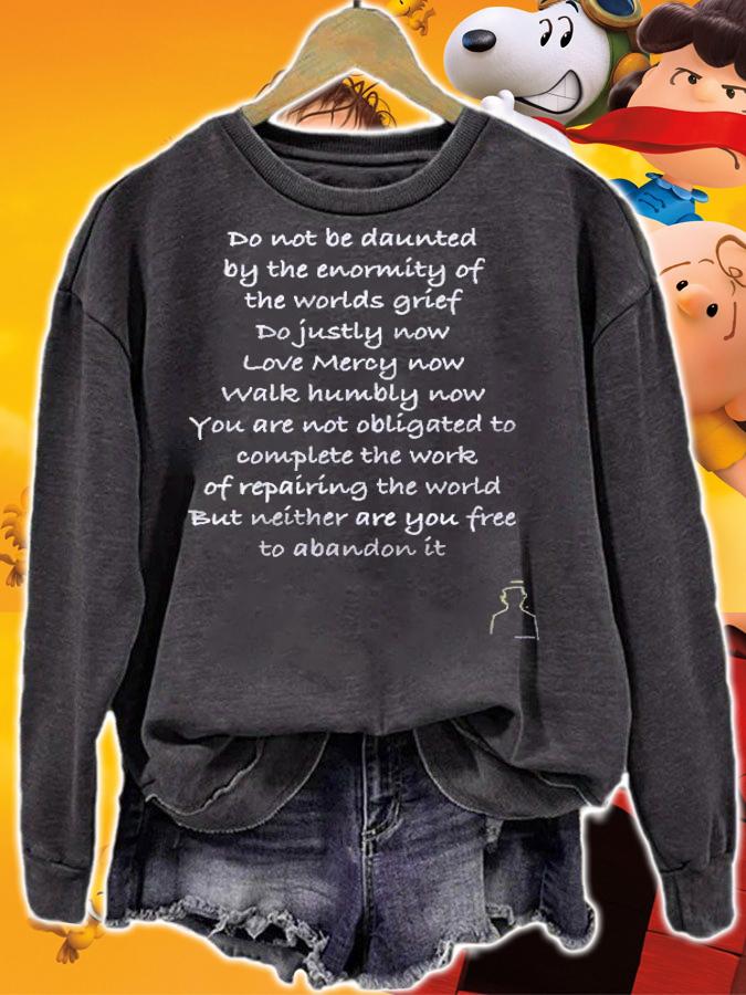 Do Not Be Daunted My Deepest Heartwork Premium Shirt t-shirt sweatshirt