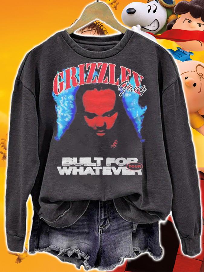 Grizzley Gang Built For Whatever Tour T-shirt t-shirt sweatshirt