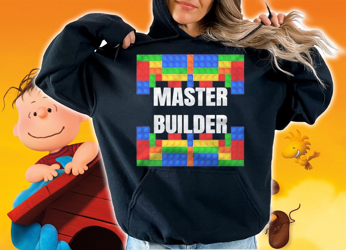 Master Builder Building Blocks Brick Builders Toys Gift Pullover Shirt t-shirt hoodie