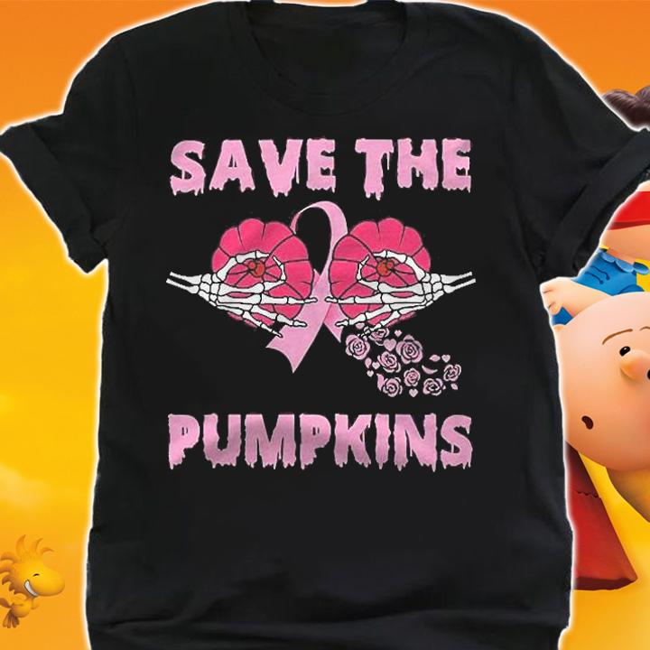 Save The Pumpkins Skeleton Hand Breast Cancer Pink Ribbon Shirt t-shirt shirt