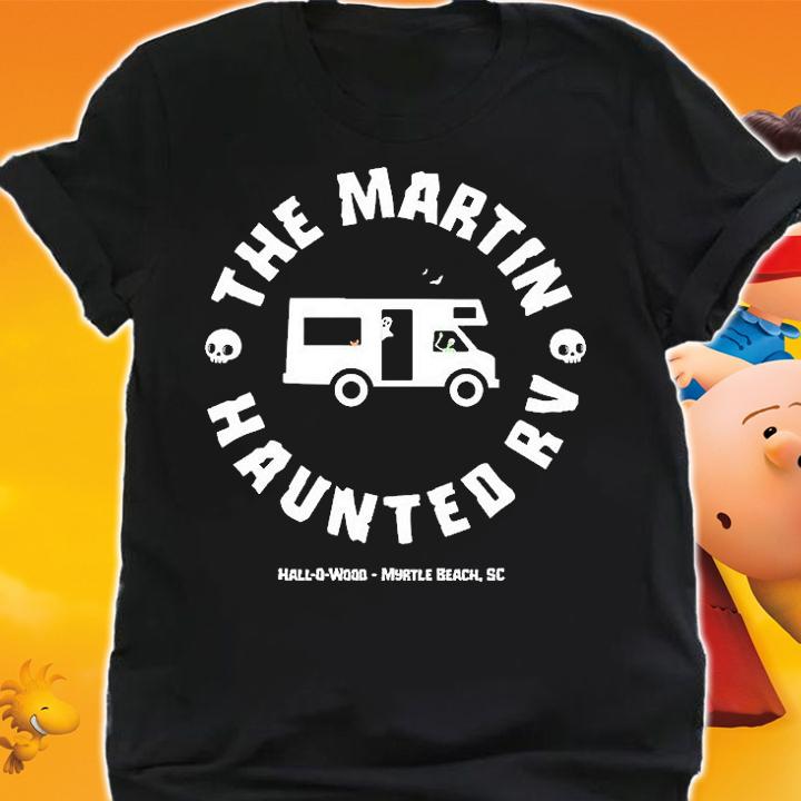 The Martin Haunted RV T-Shirt t-shirt shirt