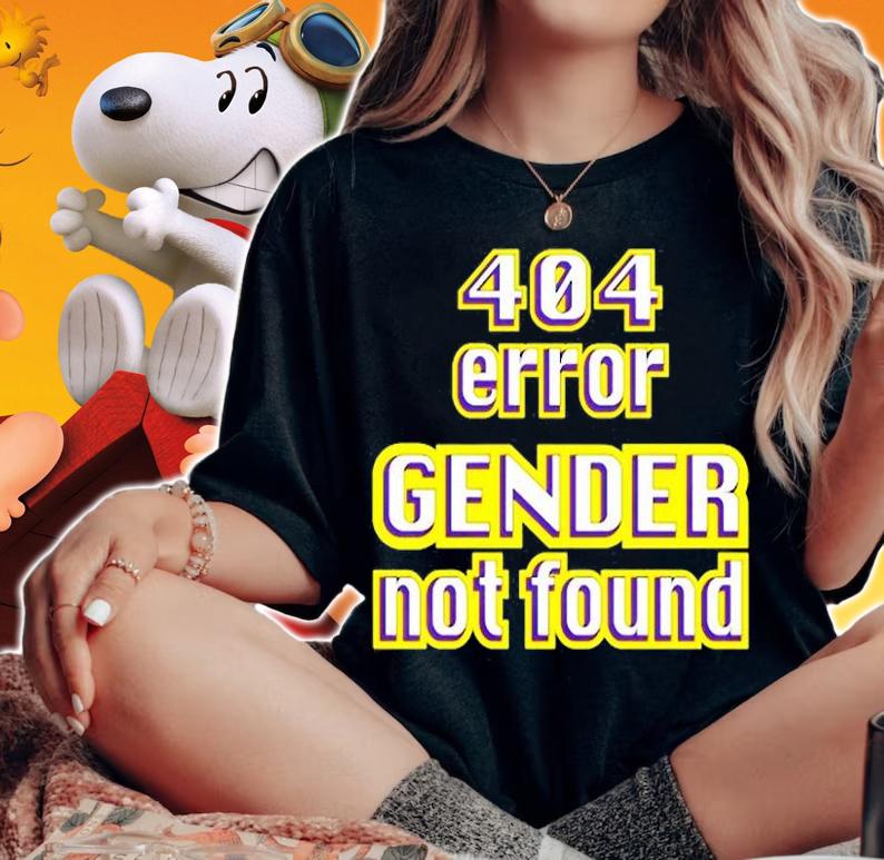 Error 404 Gender Not Found Non Binary Lgbtq Gender Queer T-Shirt t-shirt woman shirt