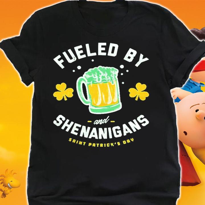 St. Patrick's Day Fuel By And Shenanigans Shirt t-shirt