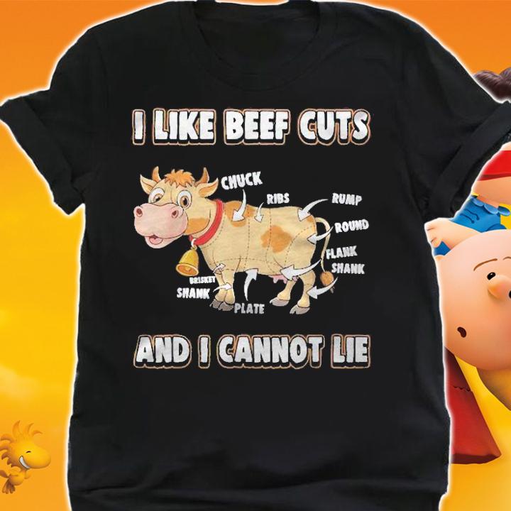 I Like Beef Cuts And I Cannot Lie Cow Farm Steak Food Humor Shirt t-shirt shirt