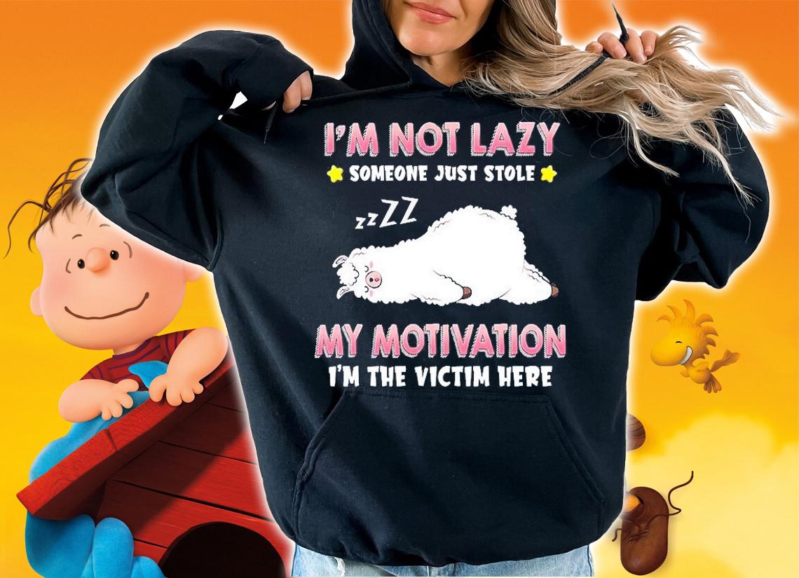Llama I'm Not Lazy Someone Just Stole My Motivation I'm The Victim Here T-Shirt t-shirt hoodie