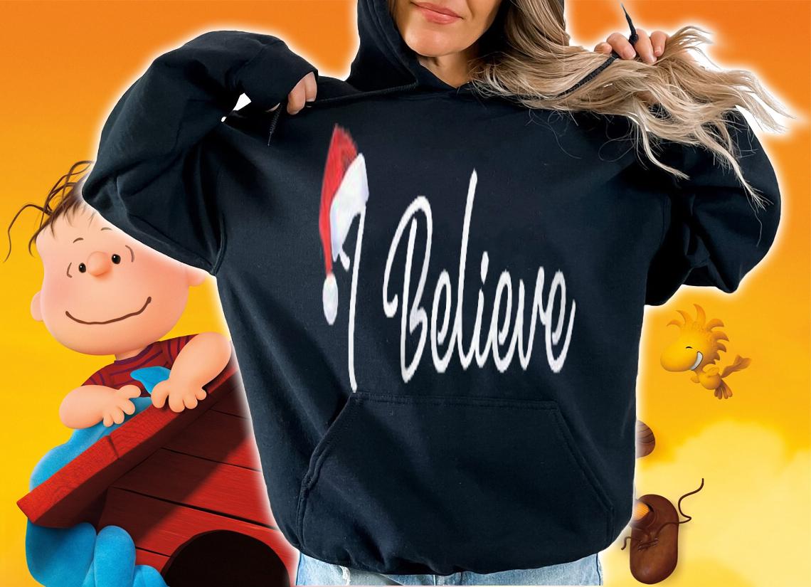 I Believe Cute Santa Hat Christmas Believe In Santa Shirt t-shirt hoodie