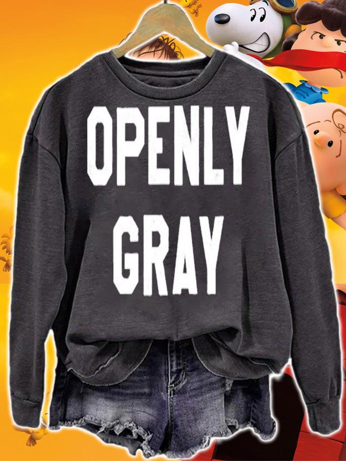 Openly Gray Shirt t-shirt sweatshirt