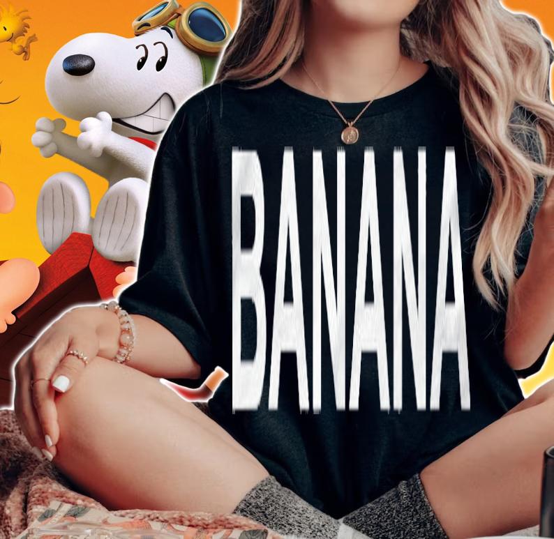 That Says Banana Text Costume Gift Shirt t-shirt woman shirt