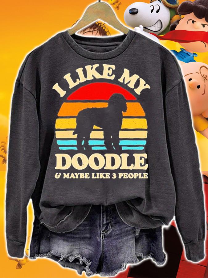 I Like My Doodle And Maybe Like 3 People Goldendoodle Lover T-Shirt t-shirt sweatshirt