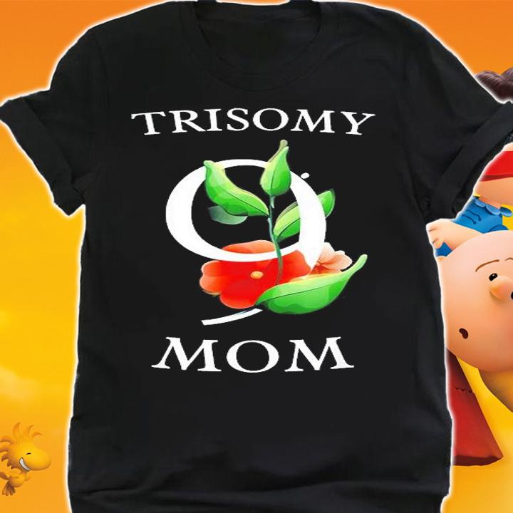Trisomy 9 Awareness Day Mom Floral Big 9 T-Shirt t-shirt shirt