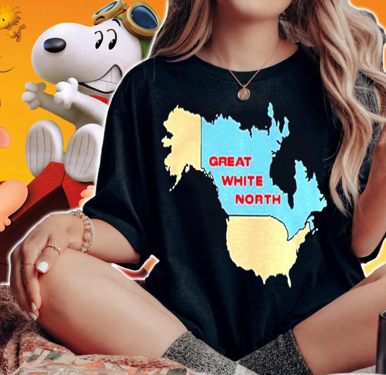 Great White North Shirt t-shirt