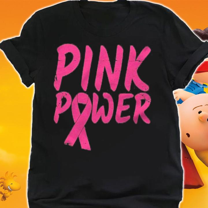 Pink Power Pink Ribbon Breast Cancer Awareness Month Shirt t-shirt shirt