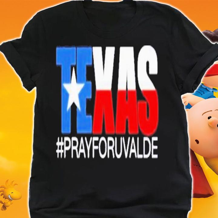 Texas Strong Pray For Uvalde Protect Our Children Shirt t-shirt shirt