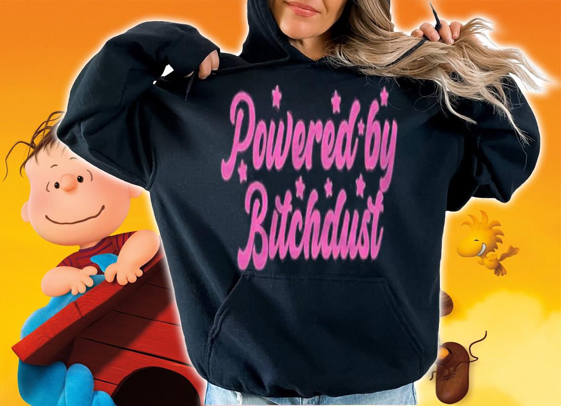 Womens Powered By Bitchdust Sarcastic Saying Magical Fairy Shirt t-shirt hoodie